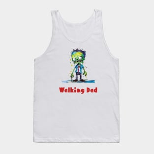 Walking Dad, Halloween Humor Tank Top